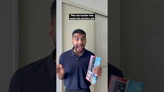 That One Teacher Who Roasts The Teachers Pet