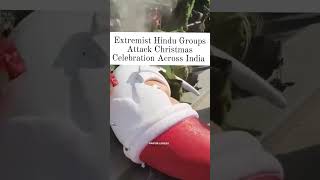 Hindu militant violence Christmas day in India | #Hindumillitant #christmas #worldcup #CNNlive
