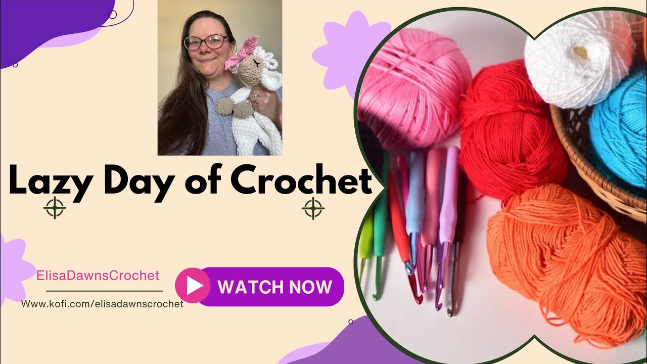 Lazy Day of Crochet/ A HUGE surprise for me/Recent Plushie Makes