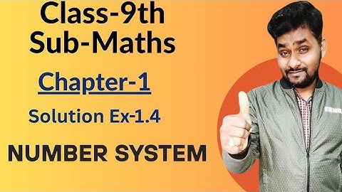 Exercise -1.4 Solution | Number System | Class - 9th | Maths NCERT |  by Krishna Singh