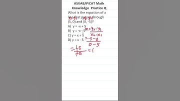 Equations of Lines: ASVAB/PiCAT Math Knowledge Practice Test Question #acetheasvab #grammarhero