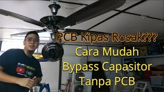 Cara Baiki Kipas Ceiling Tanpa Pcb