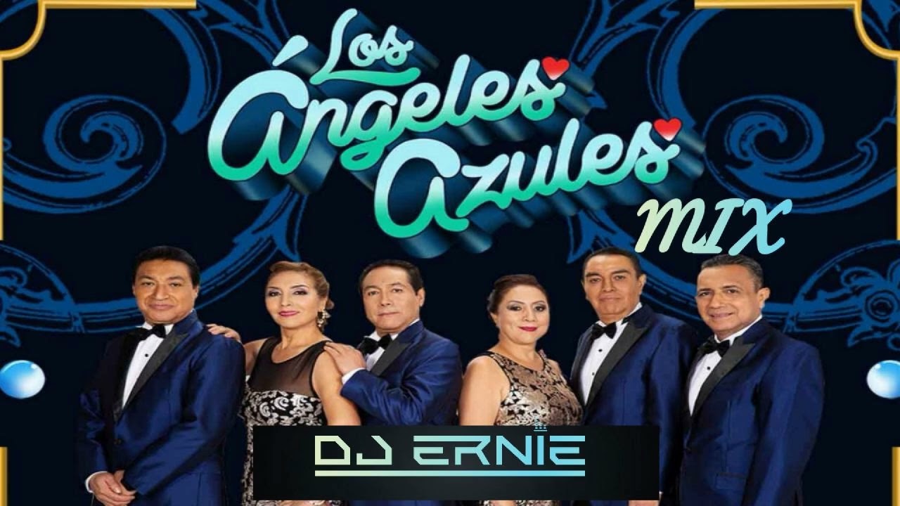 Los Angeles Azules Mix DJ Ernie