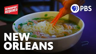 NOLA Knows Vietnamese Food | No Passport Required with Marcus Samuelsson | Full Episode