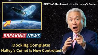 3I/ATLAS Links Up with Halley's Comet — A Shocking Cosmic Encounter Explained by Michio Kaku