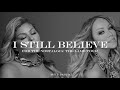 Mariah Carey, Brenda K. Starr - I Still Believe (Live Concept) - For The Nostalgia Act 1: Part 4