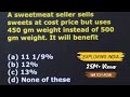A sweatmear seller sells sweets at cost price..#exam #railwayexam #competition #error%