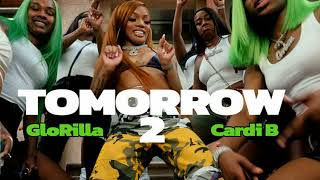 GloRilla, Cardi B - Tomorrow 2 (Clean) Remix