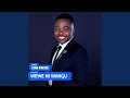 Wewe Ni Wangu Wewe Ni Wangu