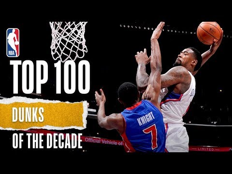NBA&#039;s Top 100 Dunks Of The Decade