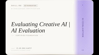 AI Evaluation: Evaluating Creative AI | AI Evaluation