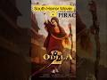 Odela 2 Kya Movie Hay 😱 South Horror Movie 😱 #shorts #horror #legend adventure