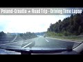 Road from Poland to Croatia ★ A Complete European Road Trip ★ 1100km Driving Time Lapse