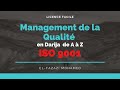 Le Management de la Qualité de A à Z en Darija cas de ISO 9001