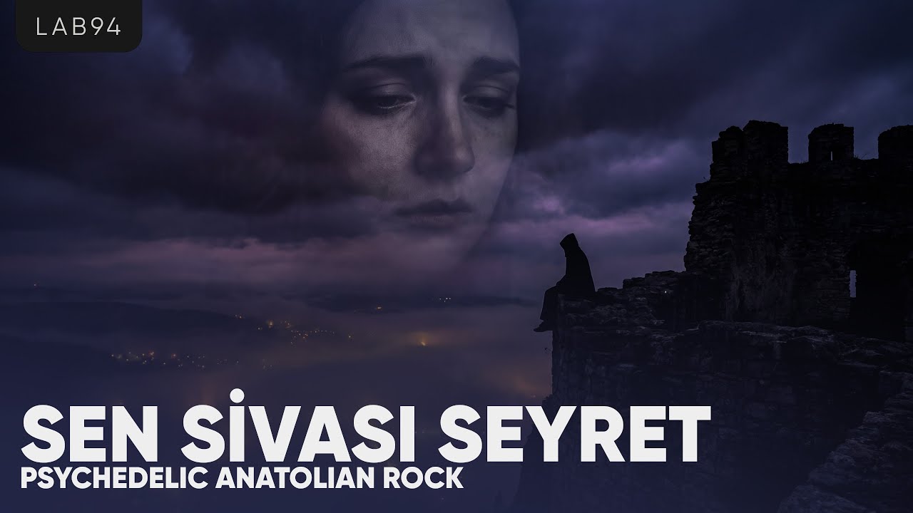 Sen Sivas'ı Seyret | Psychedelic Anatolian Rock Lab - AI Cover 