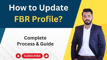 How to Update FBR Profile | How to edit FBR profile