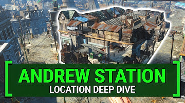 Andrew Station – What You Missed | Fallout 4: Secrets, Lore & Loot