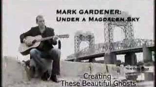 Mark Gardener - These Beautiful Ghosts DVD trailer