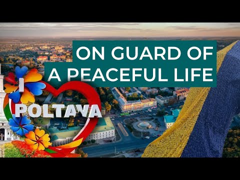 Poltava region: on guard of a peaceful life. Ukraine in Flames #241