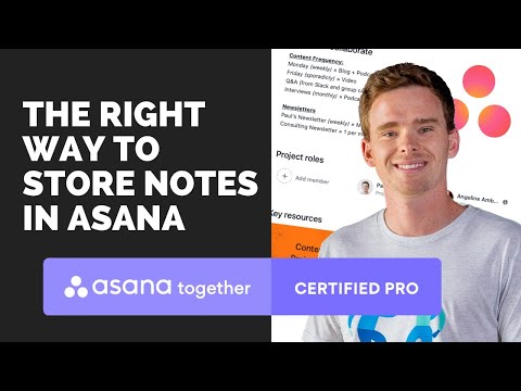 The right way to store notes in Asana