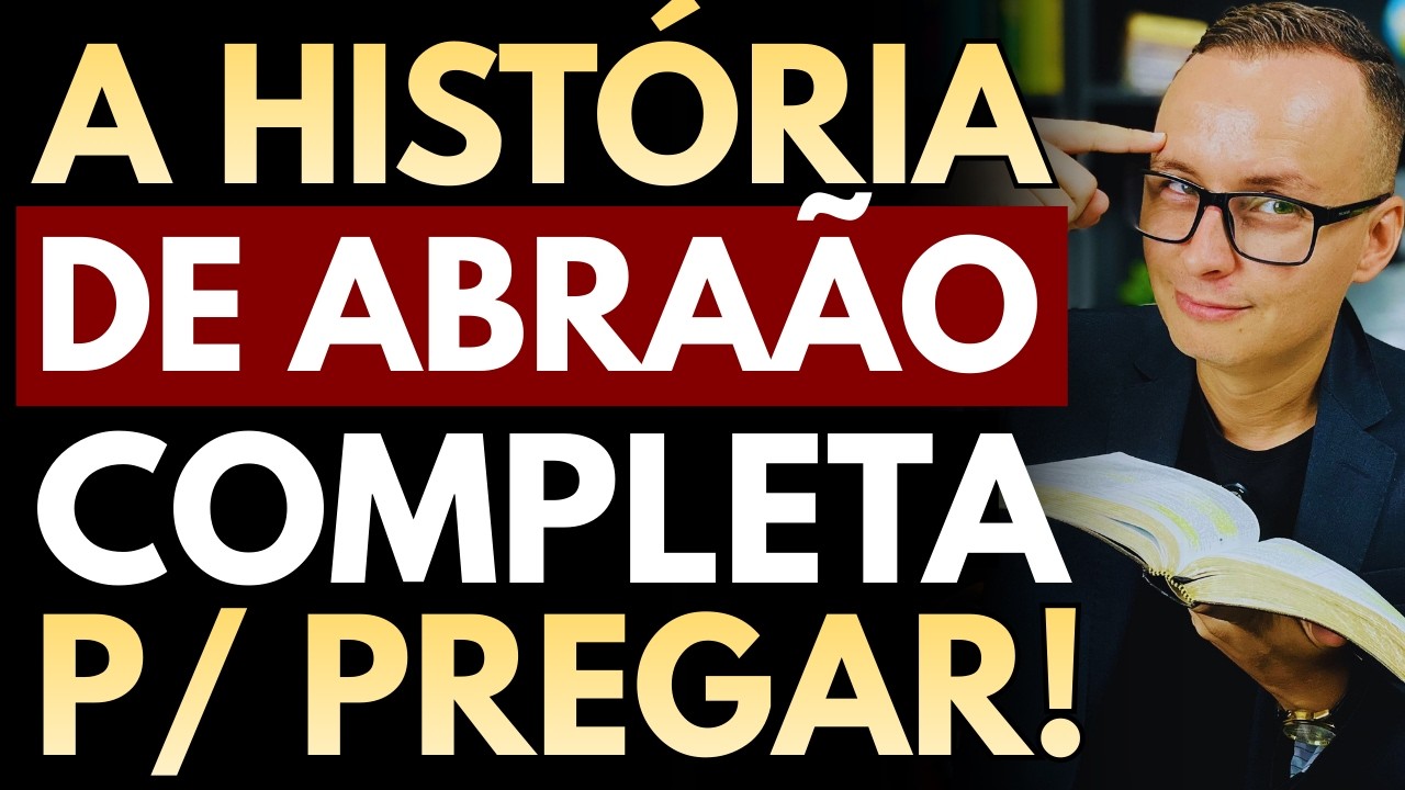 ESTUDO BÍBLICO SOBRE ABRAÃO PARA INICIANTES | Pr. Thalles Villas