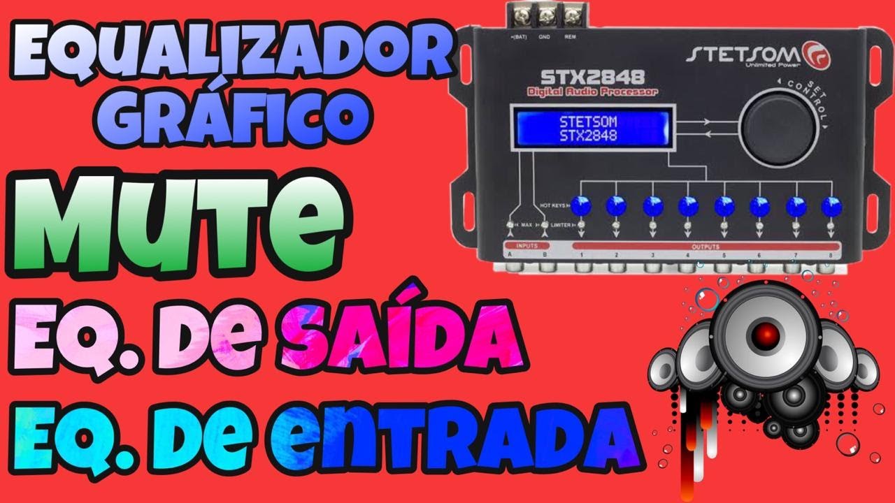 PROCESSADOR DE ÁUDIO STETSOM STX2848 - EQUALIZADOR GRÁFICO/ EQ. DE ENTRADA/  EQ. DE SAÍDA