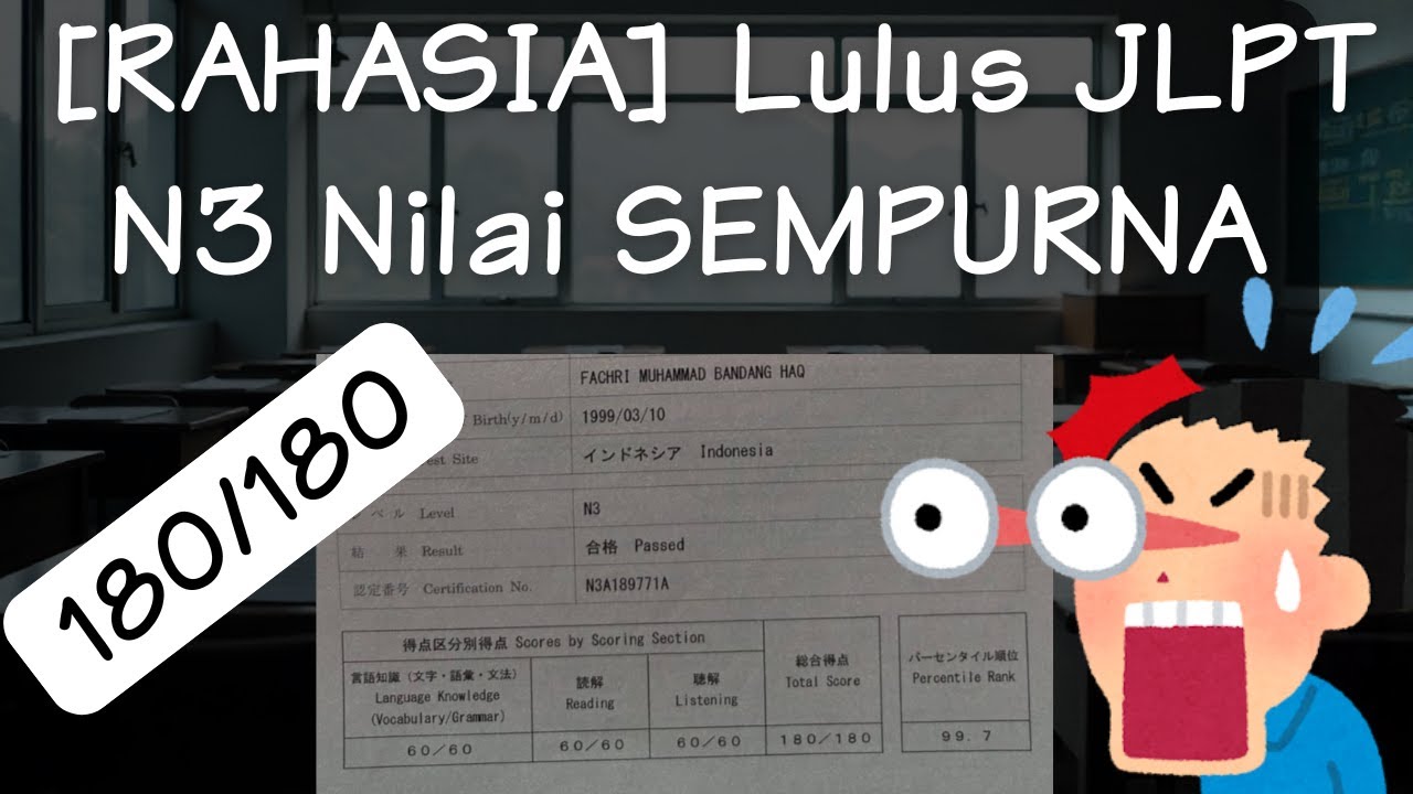 RAHASIA Lulus JLPT N3 Nilai SEMPURNA 180/180! Tips & Strategi Belajar Efektif