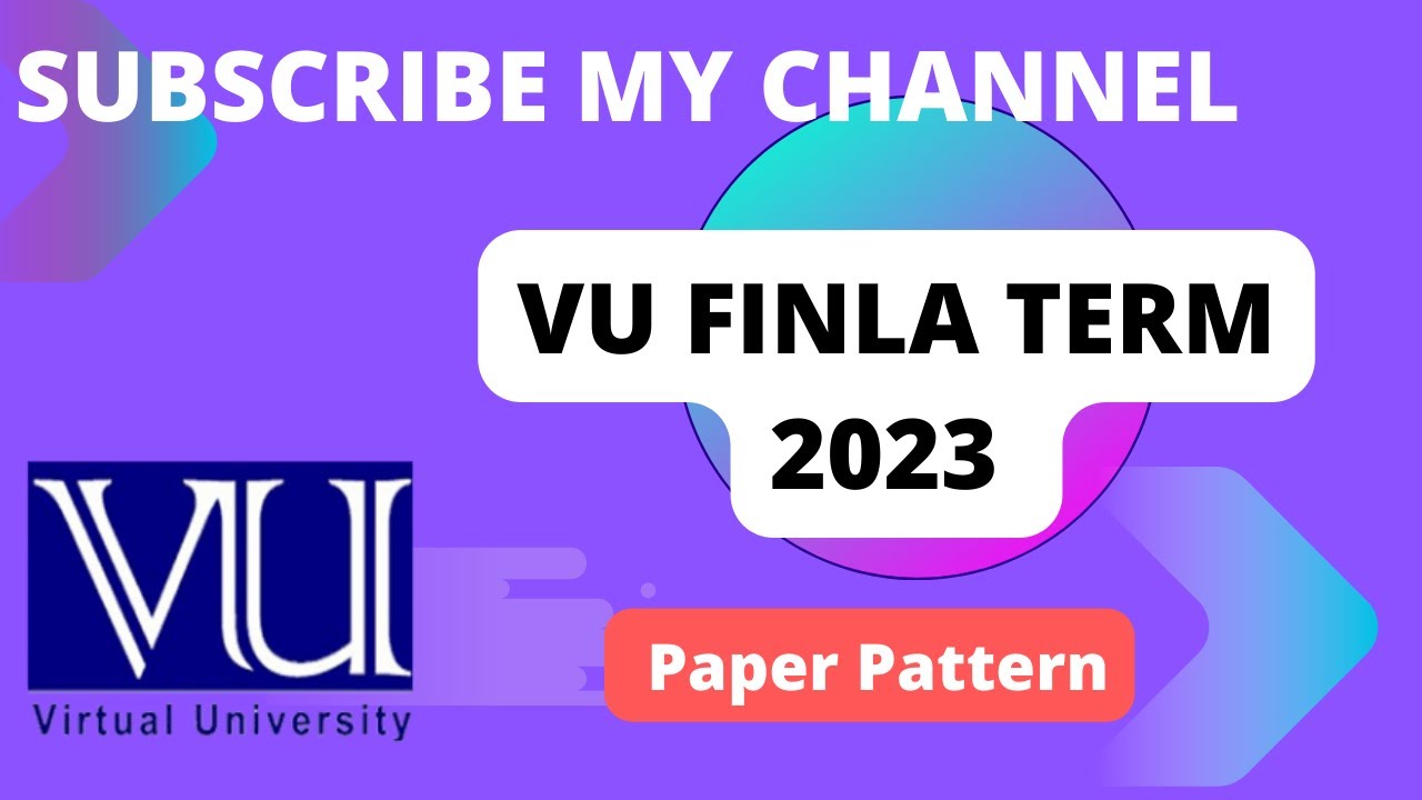 VU Final Term 2023 Paper Pattern || New Paper Pattern || How to prepare your paper