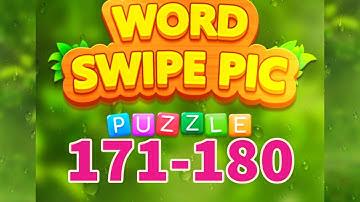 WORD SWIPE PIC level 171 172 173 174 175 176 177 178 179 180