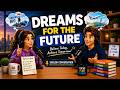 Dreams for the Future | Everyday English Conversation | English Speaking Practice for Beginners