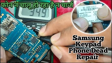 All Samsung Keypad Phone Dead Solution / itni aasan hai iski repairing aapne sochi n hogi how to...?