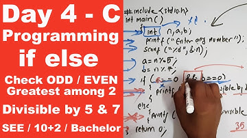 if else statement in C || Check Odd or Even Greatest among two number  || Day 4 || Readersnepal