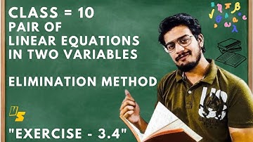 Class - 10th | Ex - 3.4 ELIMINATION METHOD | Part 1 | Umair Siddique