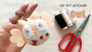 DIY - How To Make A Felt Owl Keychain | Làm Móc Khóa Vải Nỉ Cú Mèo | Đồ Handmade Đẹp