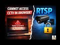 Cannot Access CCTV in Browser RTSP Explained in 9 minutes (Fix + Demo)