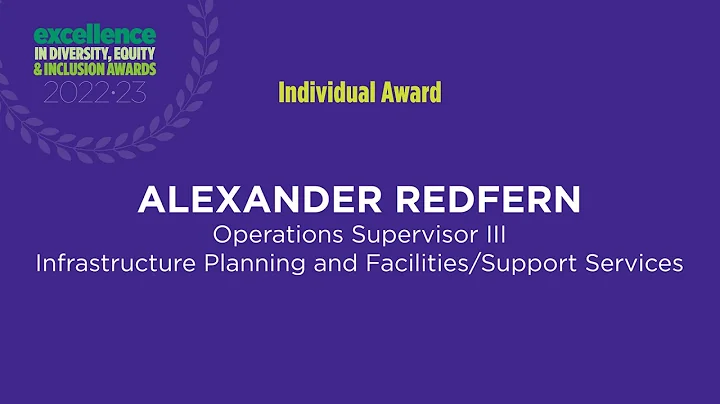 Alexander Redfern, 2022-23 Excellence in Diversity, Equity and Inclusion Awards recipient