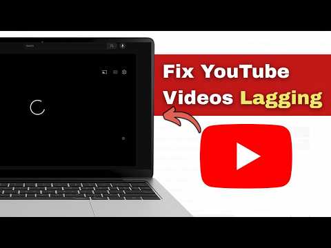 How to Fix YouTube Lagging & Stuttering in Google Chrome (2026) | YouTube Lag Fix