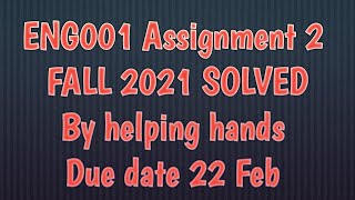 Eng001 assignment 2 solution fall 2021  By Helping Hands|2022