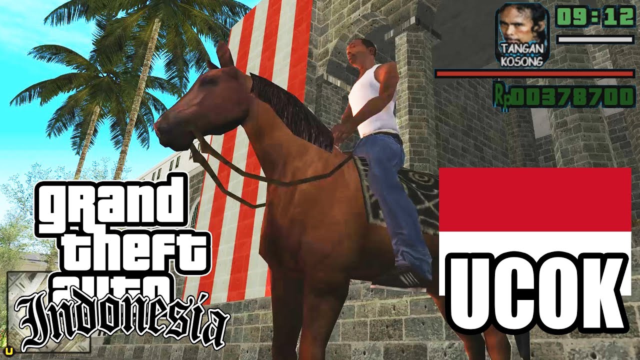 Gta San Andreas Indonesia - Ucok Is Back In Extreme Indonesia Mod! - Youtube