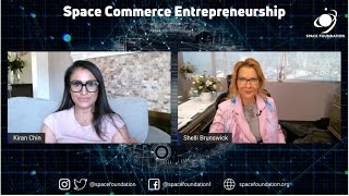 Space Commerce Entrepreneurship: Kiran Chin of MKA Insights