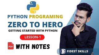 Python Programming for Beginners | Lesson 1: Introduction to Python | Fidest Skills Official