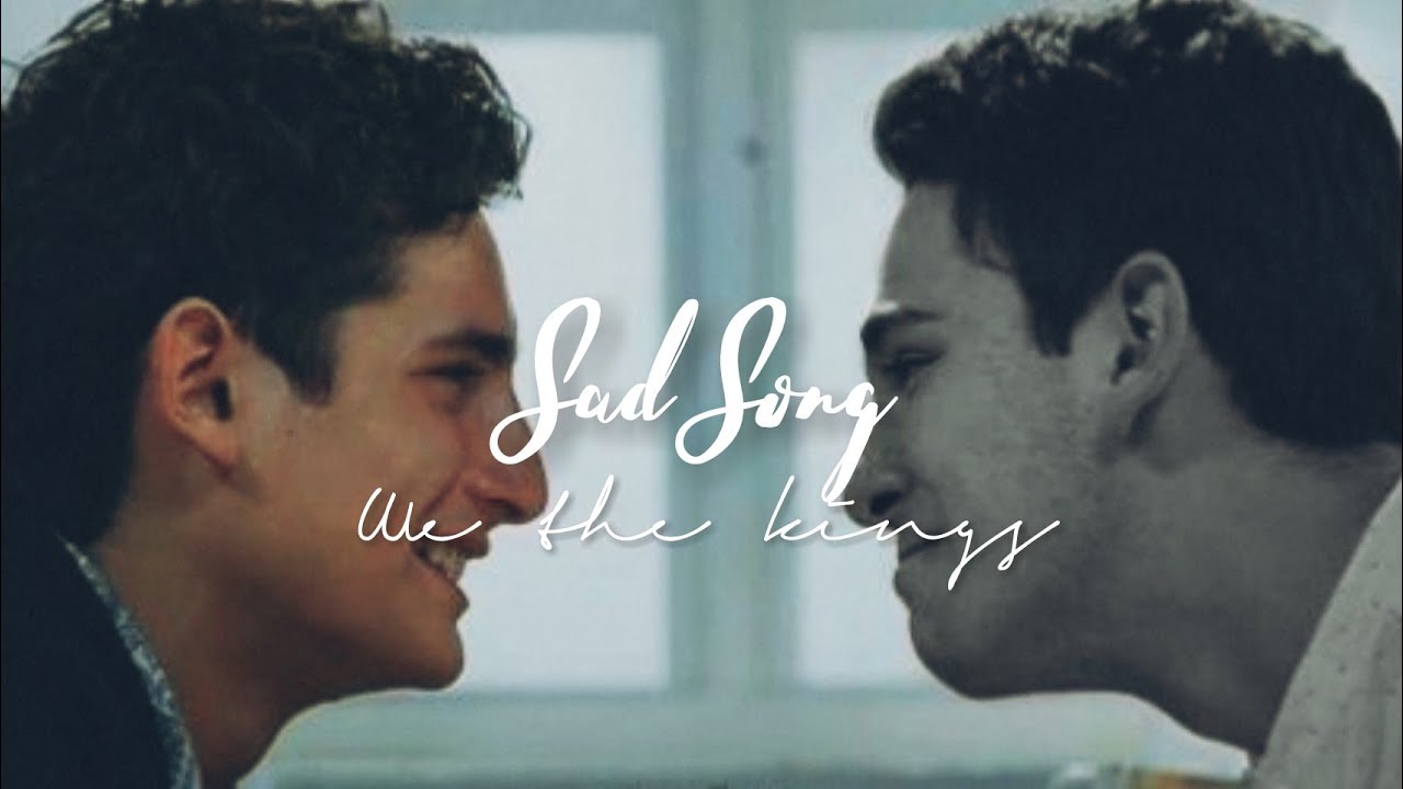 Aristemo; Sad Song — We The Kings