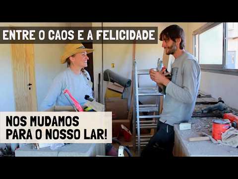 Chegou o grande dia! Mudança cheia de confusão e alegria para nossa casa no mato