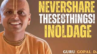 In Old Age, NEVER Share These 8 Things with Anyone! | Powerful Speech by Gaur Gopal Das