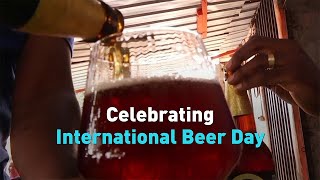Celebrating International Beer Day