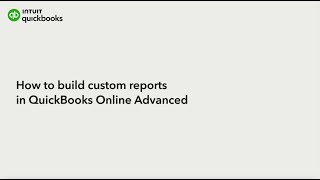 How to use reports in QuickBooks Online Advanced