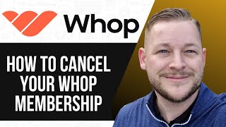 Celebrity HOW TO CANCEL YOUR WHOP MEMBERSHIP 2025! (Easiest Way)​​​​​​​ Profile