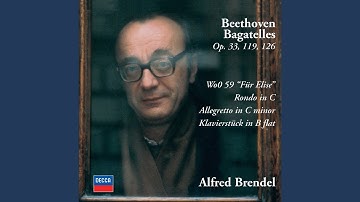 Beethoven: 11 Bagatelles, Op. 119: No. 6 in G Major. Andante – Allegretto