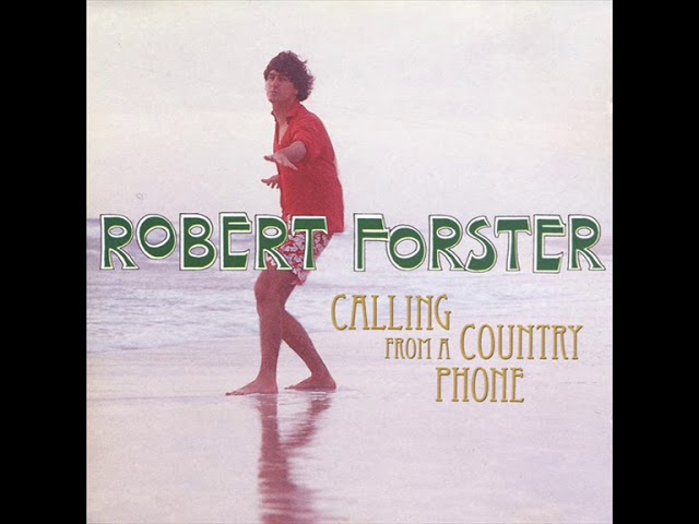 Watch Robert Forster - The Circle on YouTube Watch Robert Forster - The Circle on YouTube