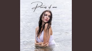 Pieces of me